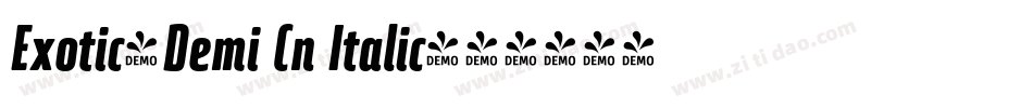 Exotic-Demi Cn Italic字体转换
